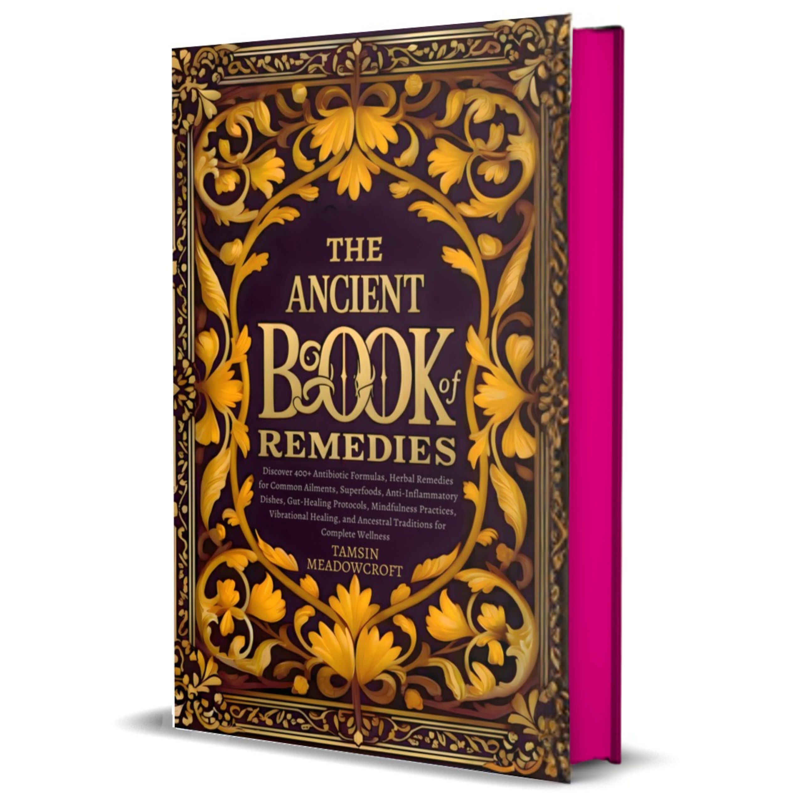 The Ancient Book of remedies